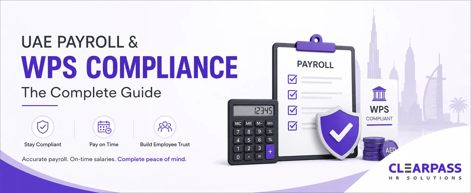 UAE Payroll & WPS Compliance: The Complete 2026 Guide for Employers