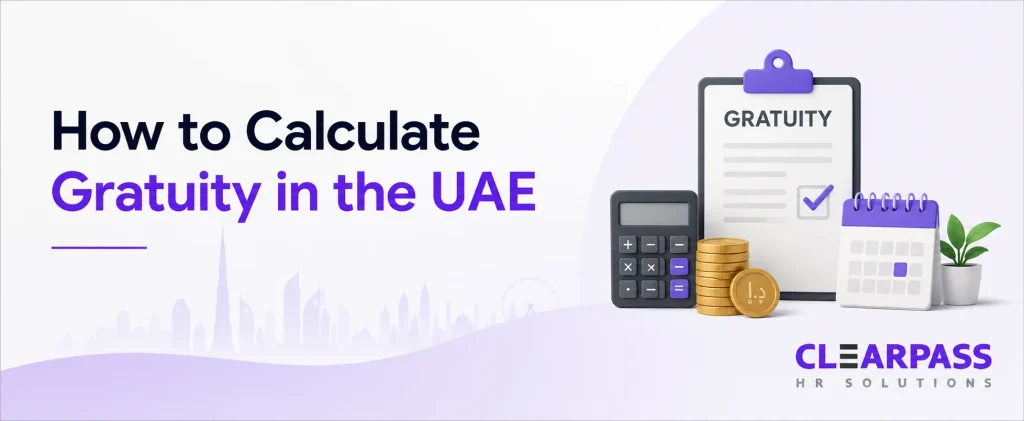 How to Calculate Gratuity in the UAE